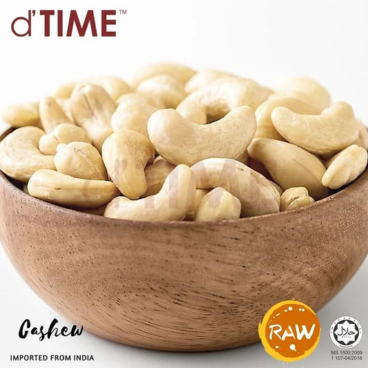d'TIME INDIA RAW Cashew Nut, Kacang Gajus India MENTAH [500g, 1kg]