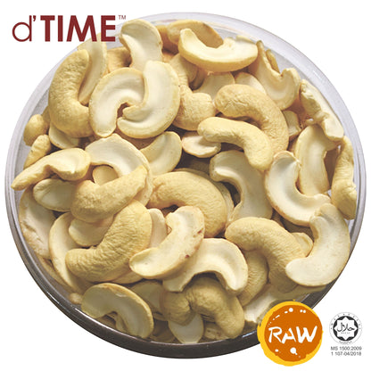 d'TIME Raw Split Cashew Nuts, Cashew Nut Split 1kg,500g, Gajus Belah 1kg  Mentah, 生腰豆腰果, 腰果瓣 1kg, Ready Stock