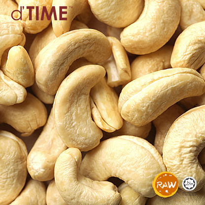 d'TIME Raw Cashew Nut, Cashews, Cashew Nuts, Kacang Gajus, Gajus Mentah, 生腰豆, 腰果, 腰豆坚果 Ready Stock