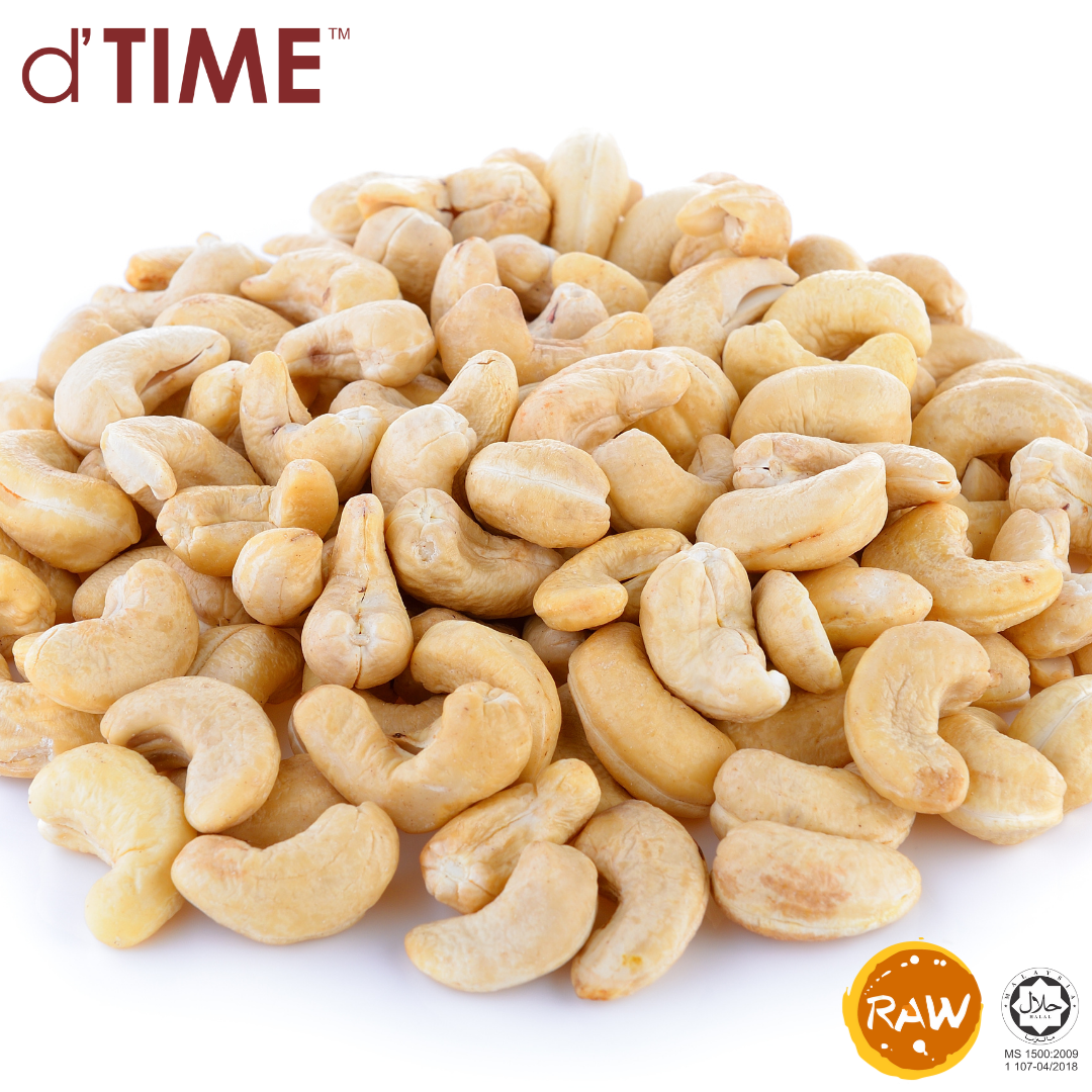 d'TIME Raw Cashew Nut, Cashews, Cashew Nuts, Kacang Gajus, Gajus Mentah, 生腰豆, 腰果, 腰豆坚果 Ready Stock