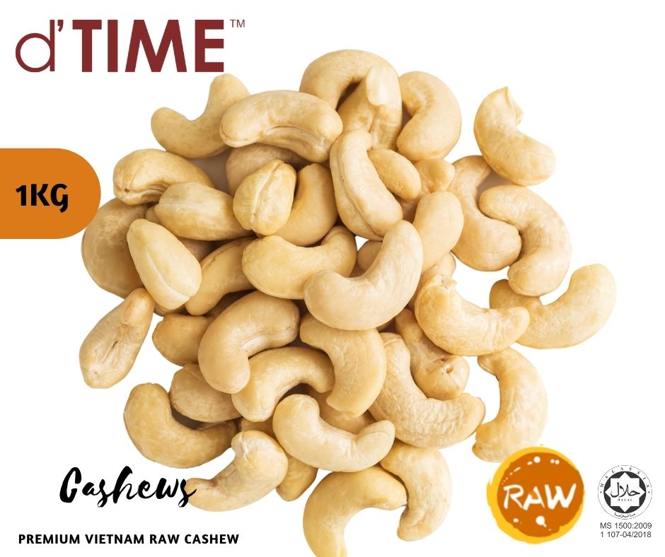 d'TIME Premium Raw Cashew Nut (170g) , 1Kg