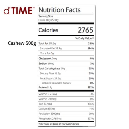 d'TIME Raw Cashew Nut, Cashews, Cashew Nuts, Kacang Gajus, Gajus Mentah, 生腰豆, 腰果, 腰豆坚果 Ready Stock